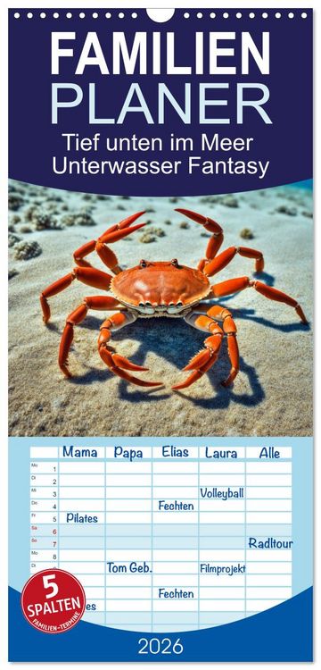 Produktbild: Familienplaner 2026 - Tief unten im Meer Unterwasser Fantasy mit 5 Spalten (Wandkalender, 21 x 45 cm) CALVENDO