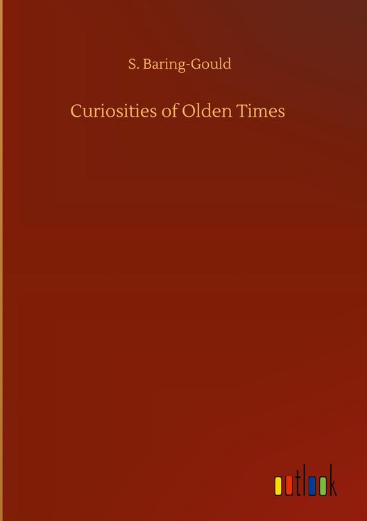Produktbild: Curiosities of Olden Times