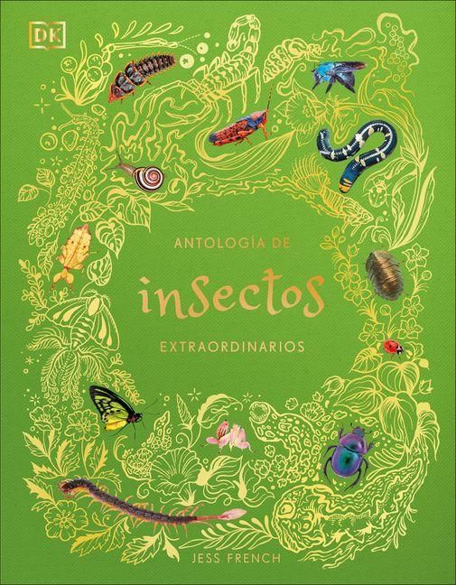 Produktbild: Antolog&iacute;a de Insectos Extraordinarios (an Anthology of Remarkable Bugs)