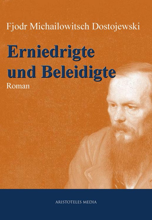 Produktbild: Erniedrigte und Beleidigte