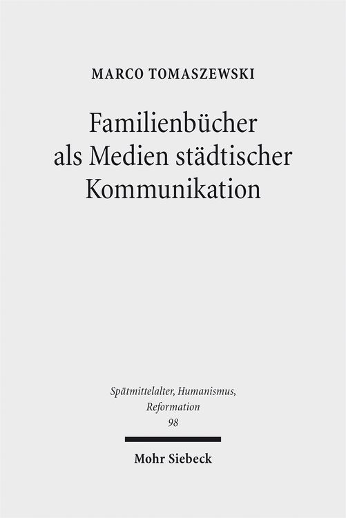 Produktbild: Familienb&uuml;cher als Medien st&auml;dtischer Kommunikation