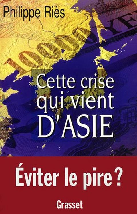 Produktbild: Cette crise qui vient d'Asie