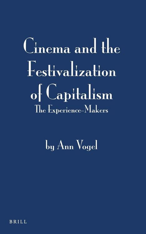 Produktbild: Cinema and the Festivalization of Capitalism