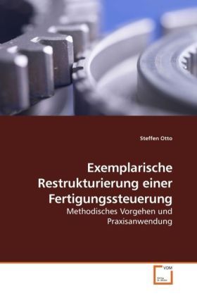 Produktbild: Otto, S: Exemplarische Restrukturierung einer Fertigungssteu