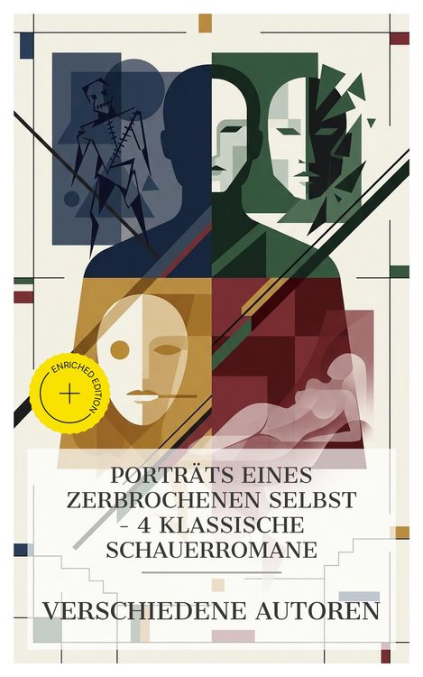 Produktbild: Portr&auml;ts eines zerbrochenen Selbst - 4 klassische Schauerromane