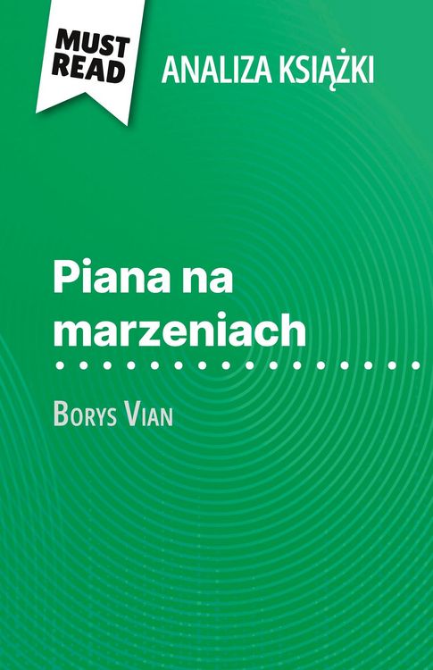 Produktbild: Piana na marzeniach ksi&iquest;&iquest;ka Borys Vian (Analiza ksi&iquest;&iquest;ki)