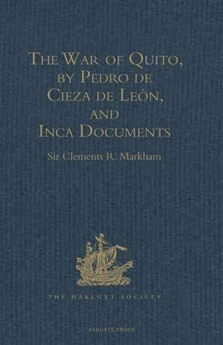 Produktbild: War of Quito, by Pedro de Cieza de Leon, and Inca Documents