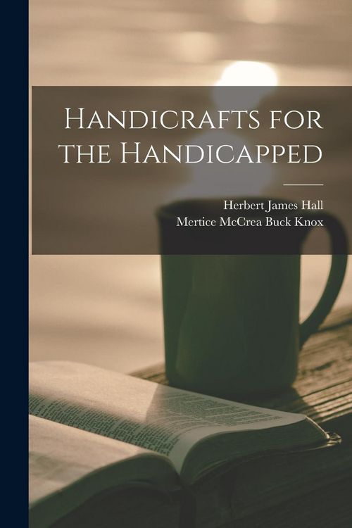 Produktbild: Handicrafts for the Handicapped