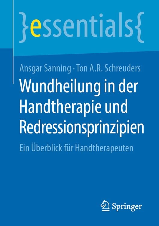 Produktbild: Wundheilung in der Handtherapie und Redressionsprinzipien