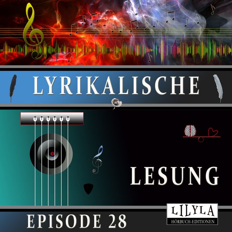 Produktbild: Lyrikalische Lesung Episode 28