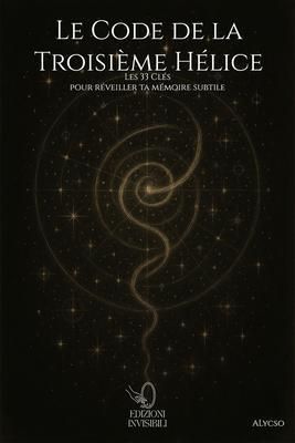 Produktbild: Le code de la troisi&egrave;me h&eacute;lice