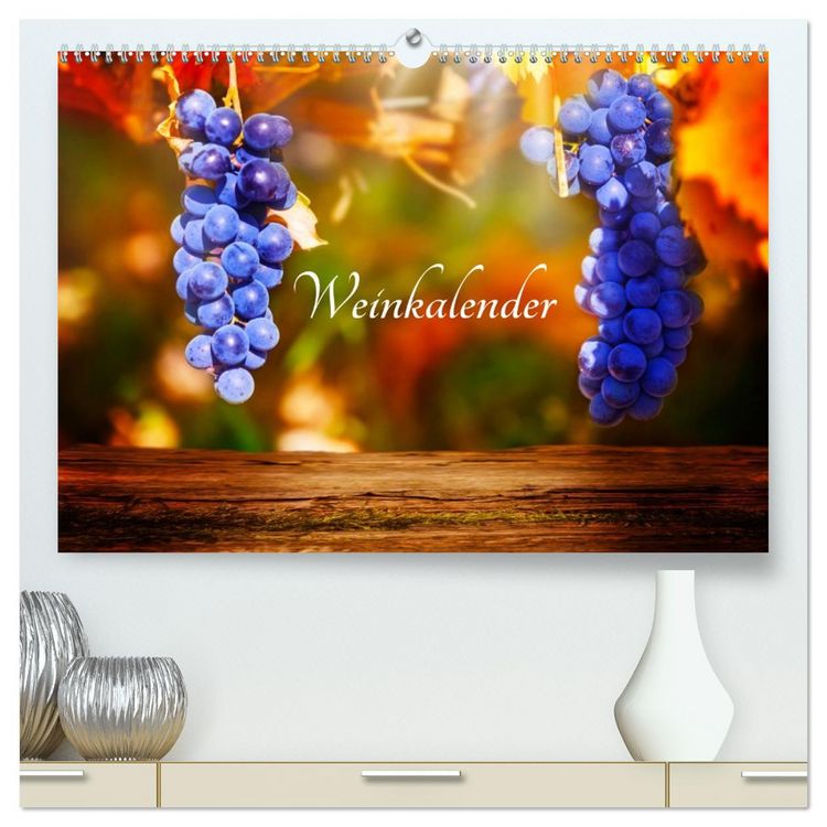 Produktbild: Weinkalender (hochwertiger Premium Wandkalender 2026 DIN A2 quer), Kunstdruck in Hochglanz