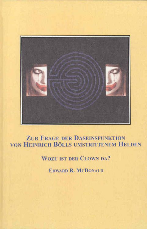 Produktbild: Zur Frage der Daseinfunktion von Heinrich Bolls Umstrittenem Helden