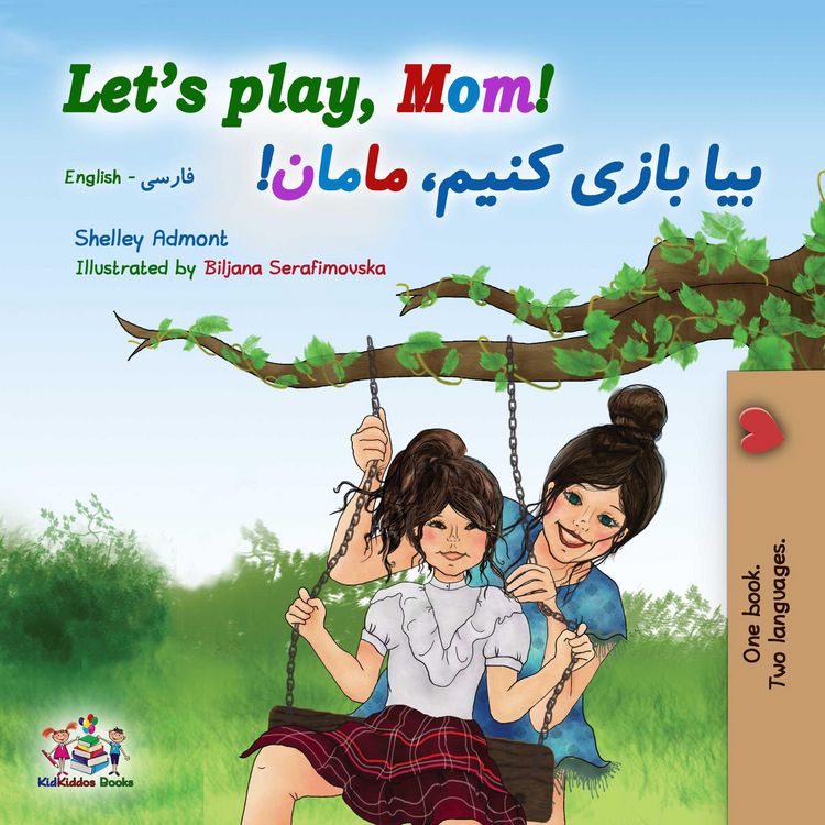 Produktbild: Let's Play, Mom! (English Farsi Bilingual Book)