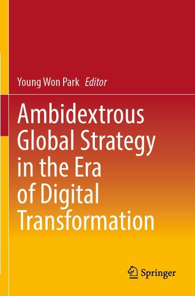 Produktbild: Ambidextrous Global Strategy in the Era of Digital Transformation