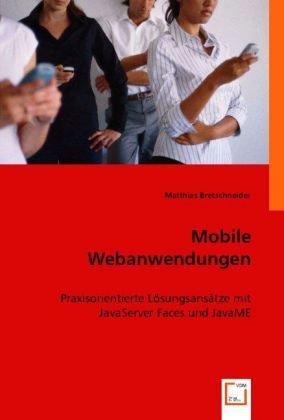 Produktbild: Bretschneider, M: Mobile Webanwendungen