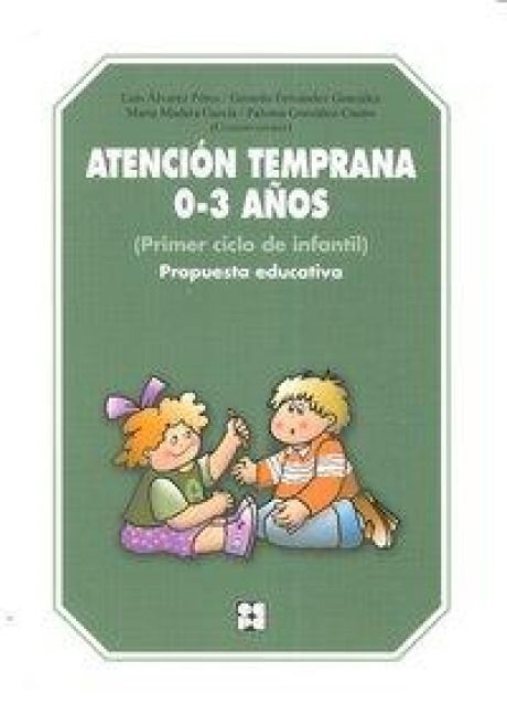 Produktbild: Atenci&oacute;n temprana 0-3 a&ntilde;os : propuesta educativa