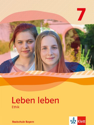 Produktbild: Leben leben 7. Ausgabe Bayern Realschule