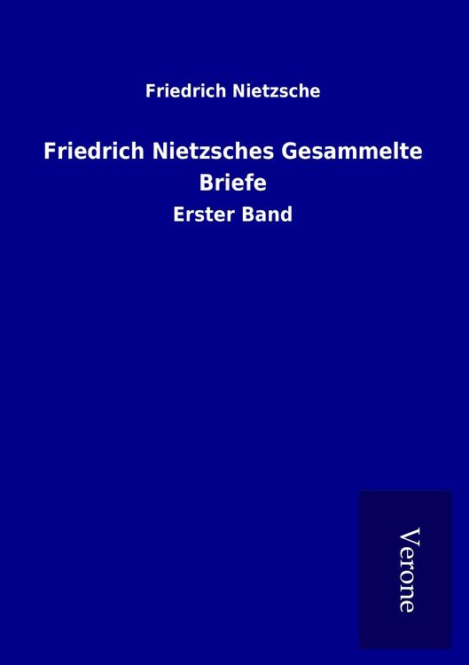 Produktbild: Friedrich Nietzsches Gesammelte Briefe