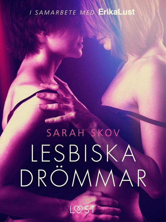Produktbild: Lesbiska dr&ouml;mmar - erotisk novell