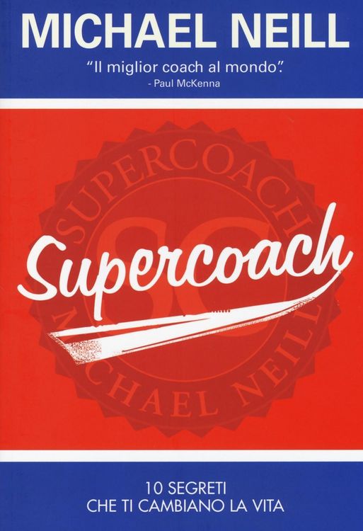 Produktbild: Supercoach. I 10 segreti che ti cambiano la vita