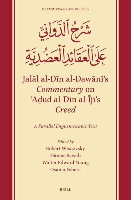 Produktbild: Jalāl Al-Dīn Al-Dawānī's Commentary on ʿaḍud Al-Dīn Al-Ījī's Creed