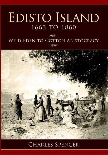 Produktbild: Edisto Island 1663 to 1860