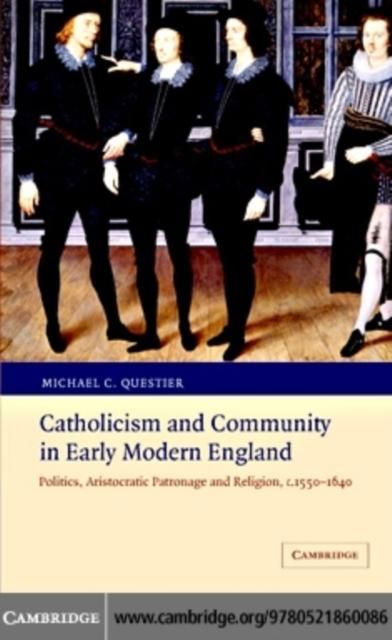 Produktbild: Catholicism and Community in Early Modern England