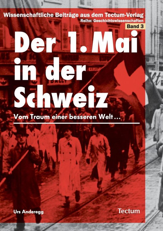 Produktbild: Der 1. Mai in der Schweiz