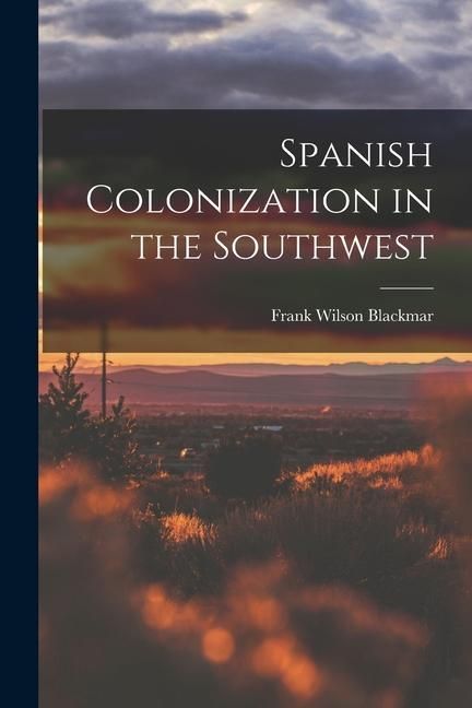 Produktbild: Spanish Colonization in the Southwest