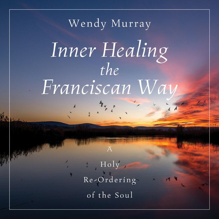 Produktbild: Inner Healing the Franciscan Way