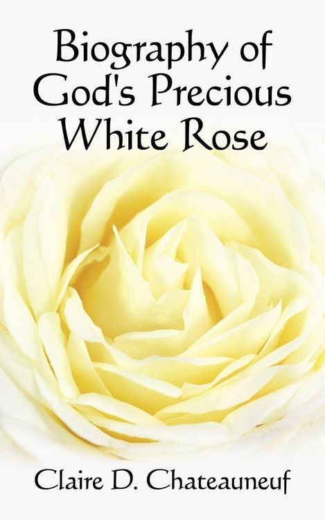 Produktbild: Biography of God's Precious White Rose