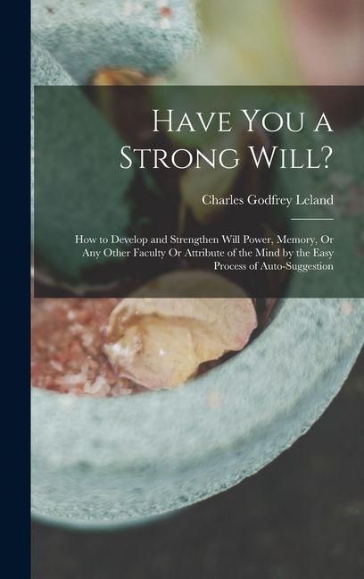 Produktbild: Have You a Strong Will?