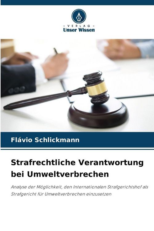 Produktbild: Strafrechtliche Verantwortung bei Umweltverbrechen