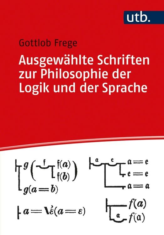Produktbild: Ausgew&auml;hlte Schriften zur Philosophie der Logik und der Sprache