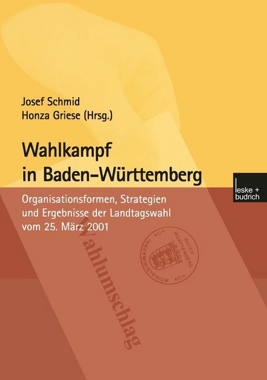 Produktbild: Wahlkampf in Baden-W&uuml;rttemberg