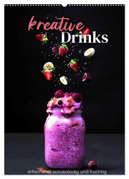 Produktbild: Kreative Drinks - erfrischend, schokoladig und fruchtig. (Wandkalender 2026 DIN A2 hoch), CALVENDO Monatskalender