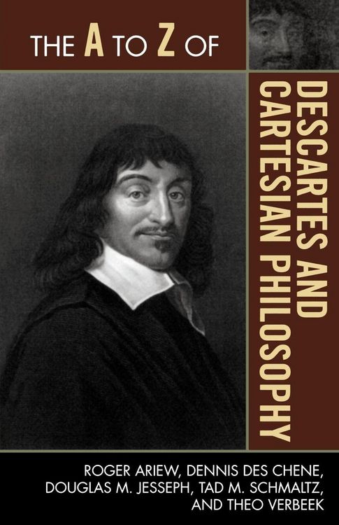 Produktbild: To Z of Descartes and Cartesian Philosophy
