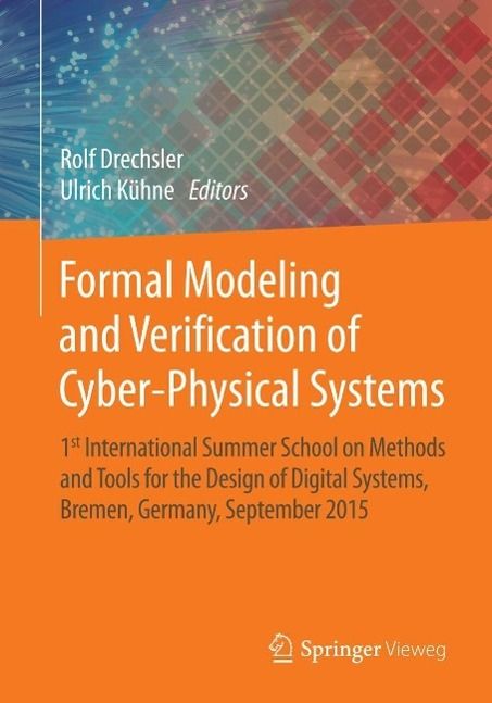 Produktbild: Formal Modeling and Verification of Cyber-Physical Systems