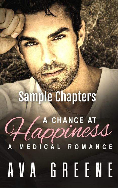 Produktbild: A Chance at Happiness (Sample Chapters): A Medical Romance (Desires and Doctors, #1)