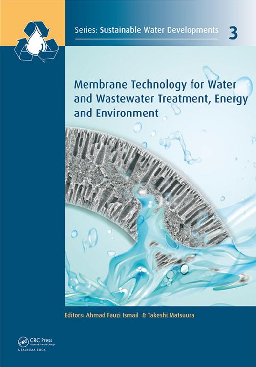 Produktbild: Membrane Technology for Water and Wastewater Treatment, Energy and Environment