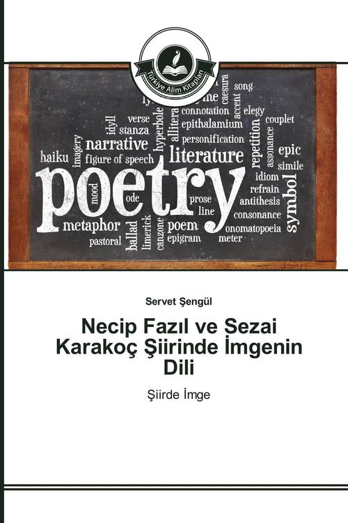 Produktbild: Necip Faz&iquest;l ve Sezai Karako&ccedil; &iquest;iirinde &iquest;mgenin Dili