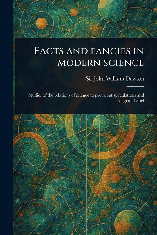 Produktbild: Facts and Fancies in Modern Science