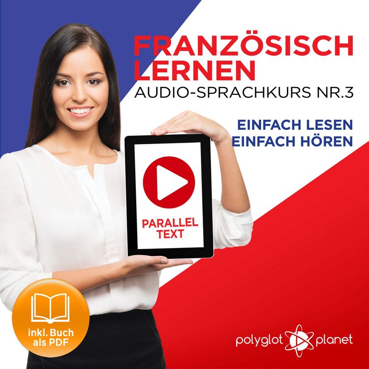Produktbild: Franz&ouml;sisch Lernen - Einfach Lesen - Einfach H&ouml;ren 3