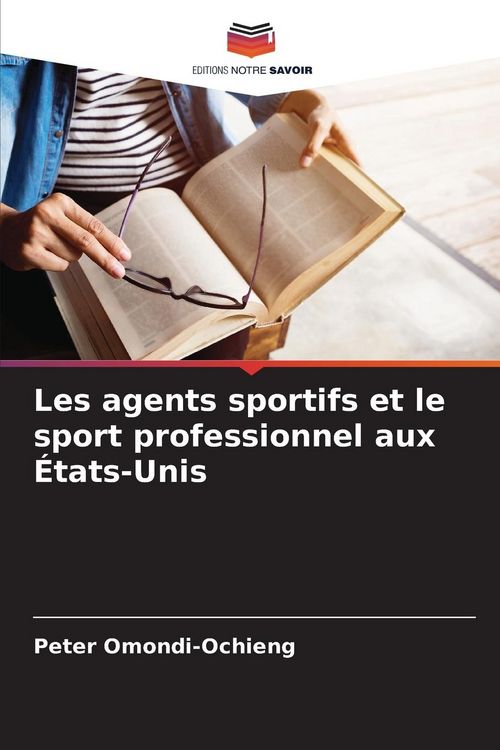 Produktbild: Les agents sportifs et le sport professionnel aux &Eacute;tats-Unis