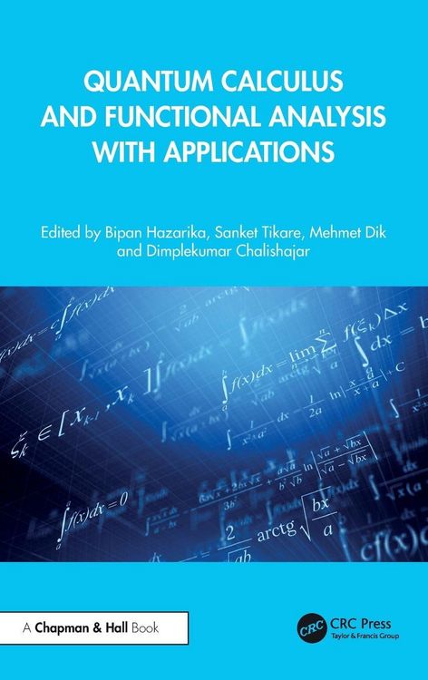 Produktbild: Quantum Calculus and Functional Analysis with Applications