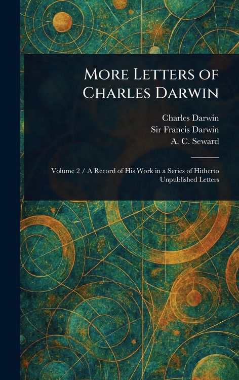 Produktbild: More Letters of Charles Darwin