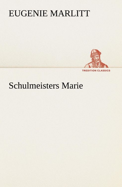 Produktbild: Schulmeisters Marie