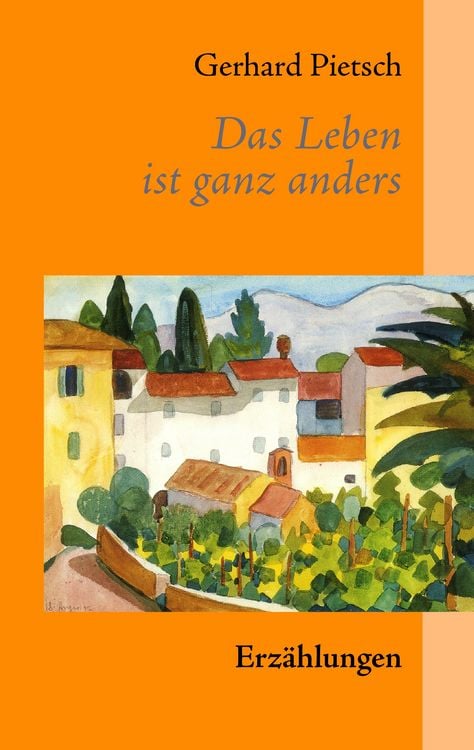 Produktbild: Das Leben ist ganz anders
