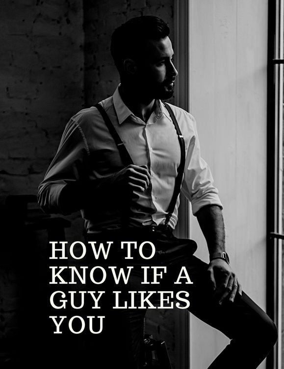 Produktbild: How To Know If A Guy LikesYou